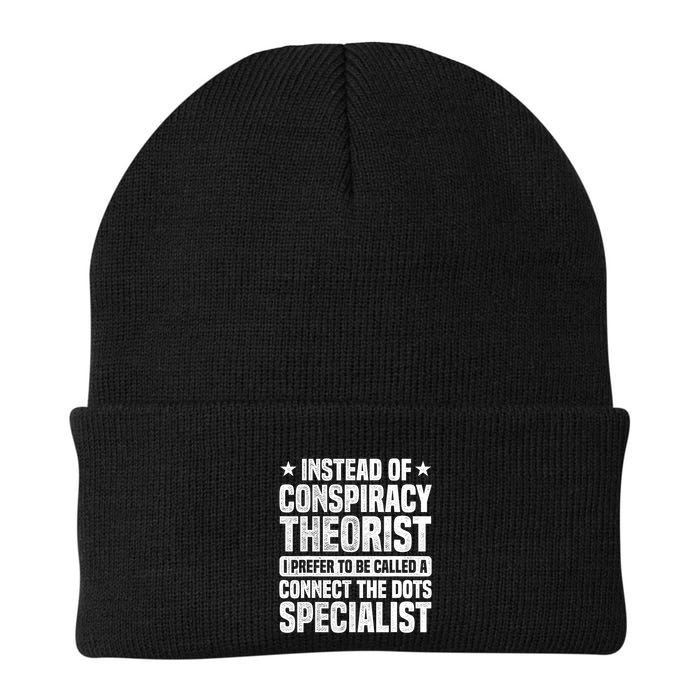 Instead Of Conspiracy Theorist I Prefer To Be Called Beanie