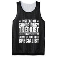 Instead Of Conspiracy Theorist I Prefer To Be Called Mesh Reversible Basketball Jersey Tank
