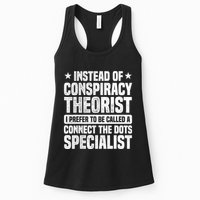 Instead Of Conspiracy Theorist I Prefer To Be Called Womens Tank Top