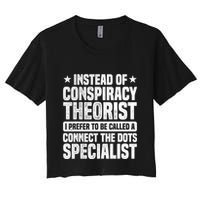 Instead Of Conspiracy Theorist I Prefer To Be Called Crop Top