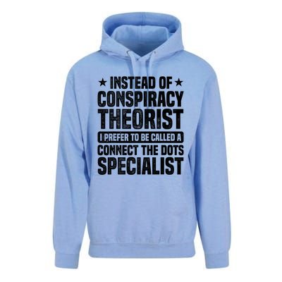 Instead Of Conspiracy Theorist I Prefer To Be Called Unisex Surf Hoodie