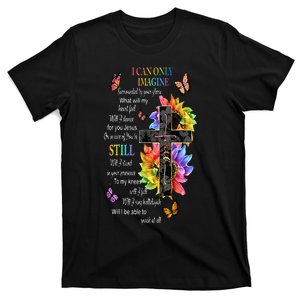 I Only Can Imagine Faith Christian Faith Jesus God Lover T-Shirt