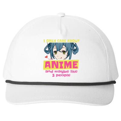 I Only Care About Anime And Like Maybe 3 People Anime Merch Snapback Five-Panel Rope Hat