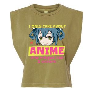 I Only Care About Anime And Like Maybe 3 People Anime Merch Garment-Dyed Women's Muscle Tee