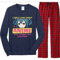 I Only Care About Anime And Like Maybe 3 People Anime Merch Long Sleeve Pajama Set