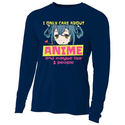 I Only Care About Anime And Like Maybe 3 People Anime Merch Cooling Performance Long Sleeve Crew