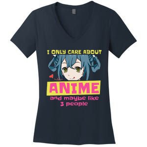 I Only Care About Anime And Like Maybe 3 People Anime Merch Women's V-Neck T-Shirt