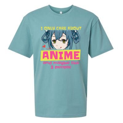 I Only Care About Anime And Like Maybe 3 People Anime Merch Sueded Cloud Jersey T-Shirt