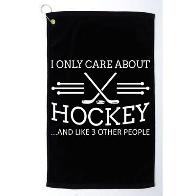I Only Care About Hockey Gifts Idea For Sport Hockey Golf Towel
