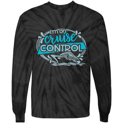 IM On Cruise Control Funny Cruising Tie-Dye Long Sleeve Shirt