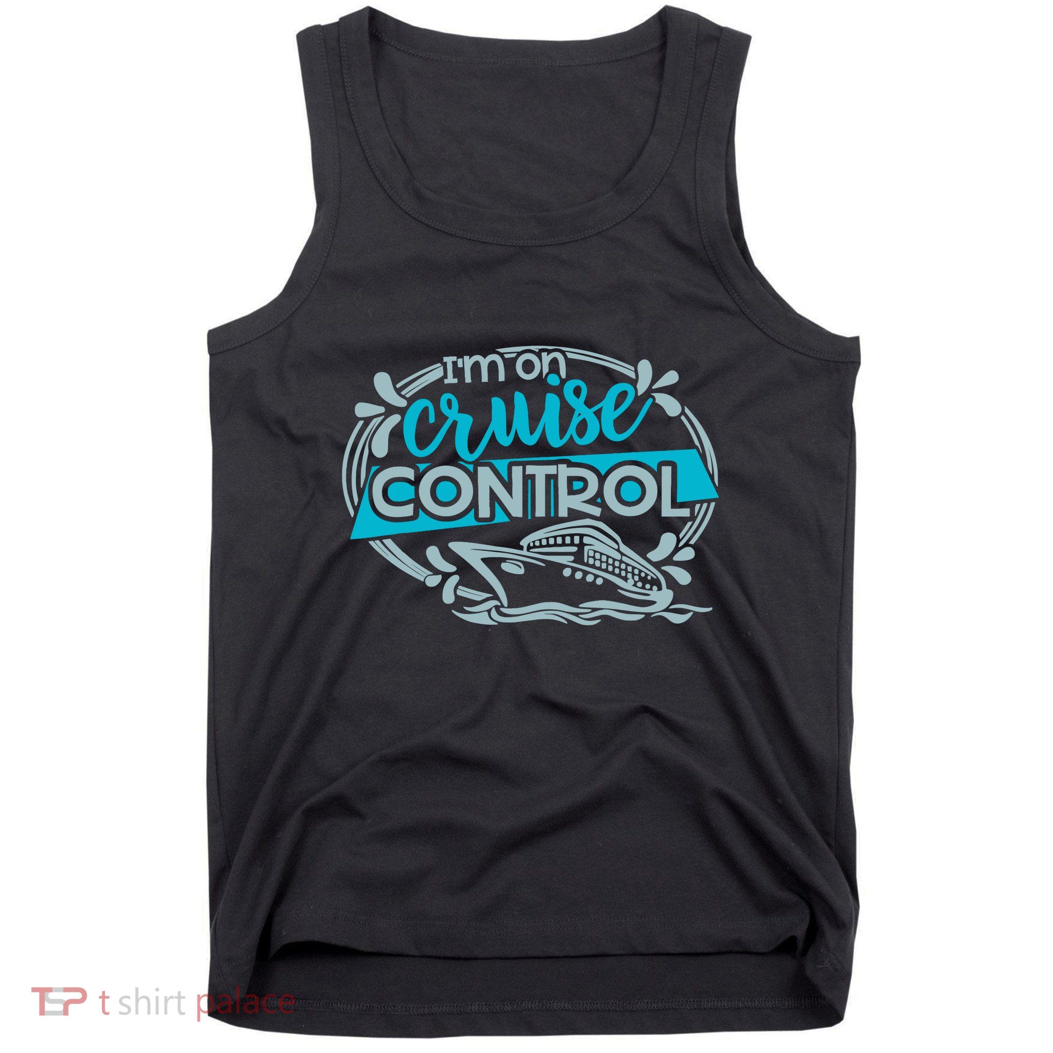 IM On Cruise Control Funny Cruising Tank Top