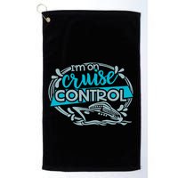 IM On Cruise Control Funny Cruising Golf Towel