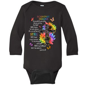 I Only Can Imagine Faith Christian Faith Jesus God Lover Baby Long Sleeve Bodysuit