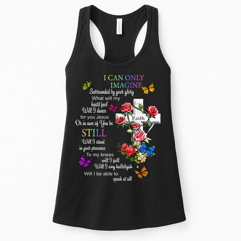 I Only Can Imagine Faith Christian Faith Jesus God Love Womens Tank Top