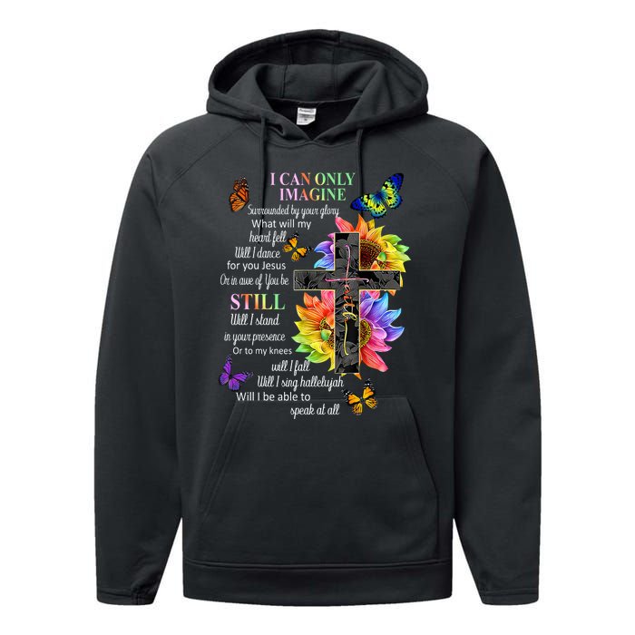 I Only Can Imagine Faith Christian Faith Jesus God Lover Performance Fleece Hoodie