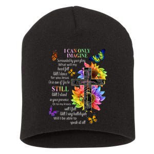 I Only Can Imagine Faith Christian Faith Jesus God Lover Short Acrylic Beanie