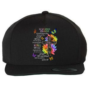 I Only Can Imagine Faith Christian Faith Jesus God Lover Wool Snapback Cap