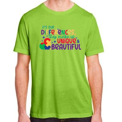 Its Our Differences They Make Us Unique And Beautiful Adult ChromaSoft Performance T-Shirt