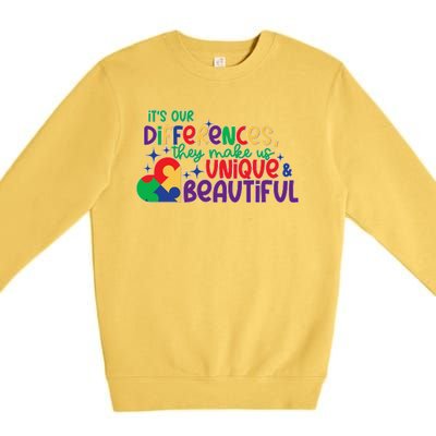 Its Our Differences They Make Us Unique And Beautiful Premium Crewneck Sweatshirt