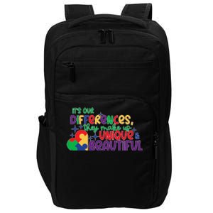 Its Our Differences They Make Us Unique And Beautiful Impact Tech Backpack