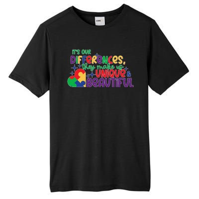 Its Our Differences They Make Us Unique And Beautiful Tall Fusion ChromaSoft Performance T-Shirt