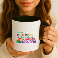 Its Our Differences They Make Us Unique And Beautiful Mug