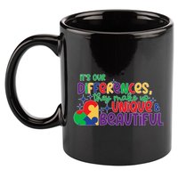 Its Our Differences They Make Us Unique And Beautiful 11oz C Handle Ceramic Mug