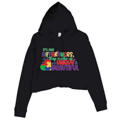 Its Our Differences They Make Us Unique And Beautiful Crop Fleece Hoodie