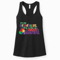 Its Our Differences They Make Us Unique And Beautiful Womens Tank Top