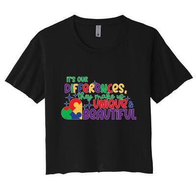 Its Our Differences They Make Us Unique And Beautiful Crop Top