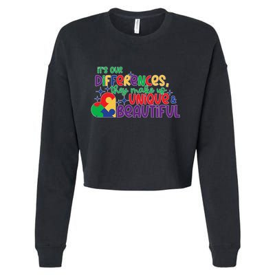 Its Our Differences They Make Us Unique And Beautiful Cropped Pullover Crew