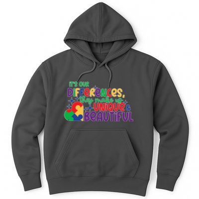 Its Our Differences They Make Us Unique And Beautiful Hoodie