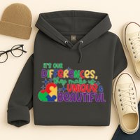 Its Our Differences They Make Us Unique And Beautiful Hoodie