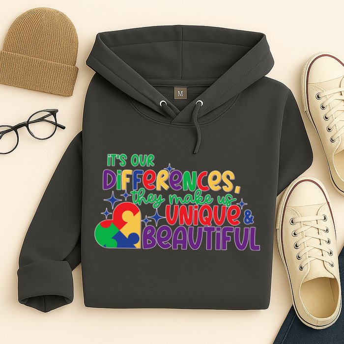 Its Our Differences They Make Us Unique And Beautiful Hoodie