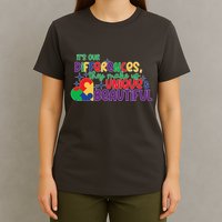 Its Our Differences They Make Us Unique And Beautiful T-Shirt