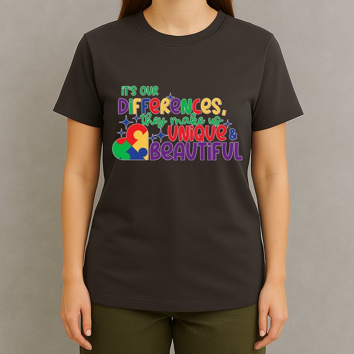 Its Our Differences They Make Us Unique And Beautiful T-Shirt