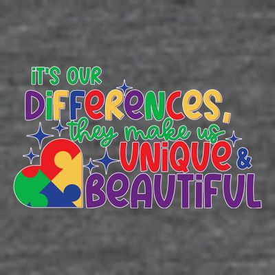 Its Our Differences They Make Us Unique And Beautiful T-Shirt