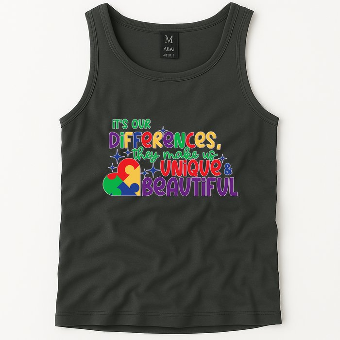 Its Our Differences They Make Us Unique And Beautiful Tank Top