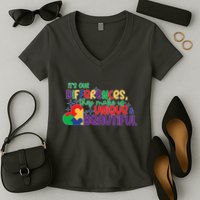 Its Our Differences They Make Us Unique And Beautiful Women's V-Neck T-Shirt