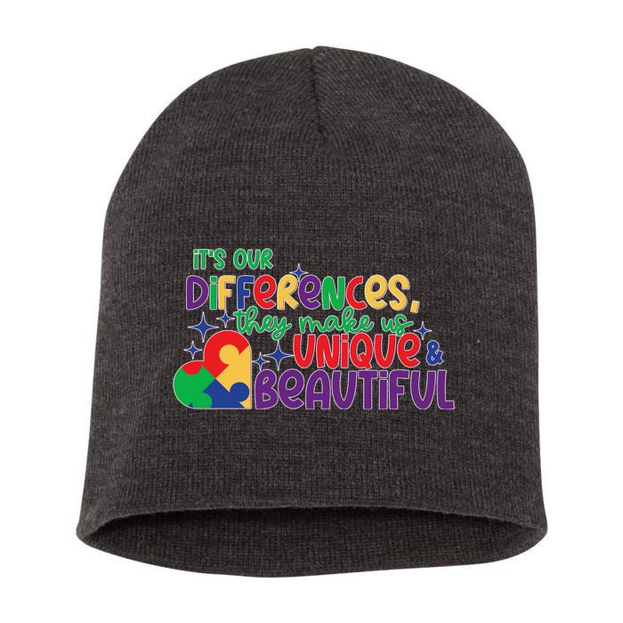Its Our Differences They Make Us Unique And Beautiful Short Acrylic Beanie