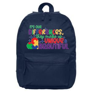 Its Our Differences They Make Us Unique And Beautiful 16 in Basic Backpack