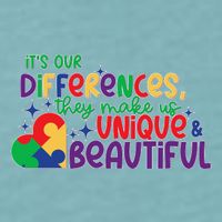 Its Our Differences They Make Us Unique And Beautiful Sueded Cloud Jersey T-Shirt