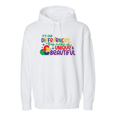 Its Our Differences They Make Us Unique And Beautiful Garment-Dyed Fleece Hoodie