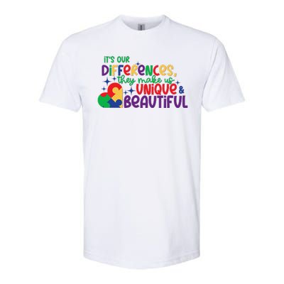 Its Our Differences They Make Us Unique And Beautiful Softstyle CVC T-Shirt