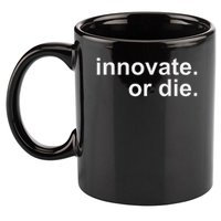 Innovate. Or Die. Innovation Motivation Inspiration S 11oz C Handle Ceramic Mug