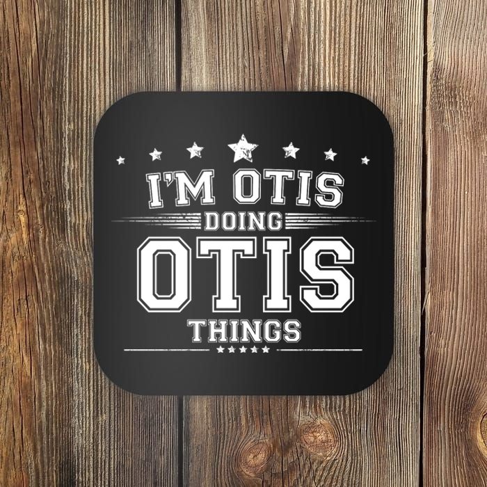 Im Otis Doing Otis Things Coaster