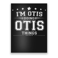 Im Otis Doing Otis Things Poster