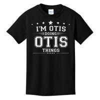 Im Otis Doing Otis Things Kids T-Shirt