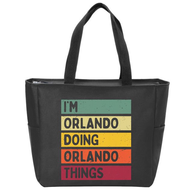 IM Orlando Doing Orlando Things Funny Personalized Quote Zip Tote Bag