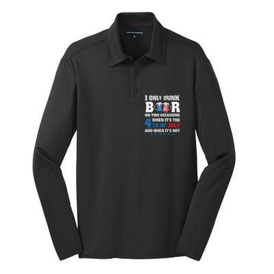 I Only Drink Beers On Two Occasions 4th Of July Silk Touch Performance Long Sleeve Polo